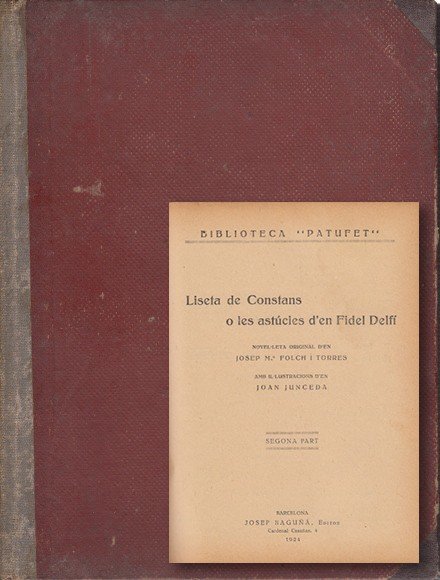 LISETA DE CONSTANTS O LES ASTÚCIES D'EN FIDEL DELFÍ