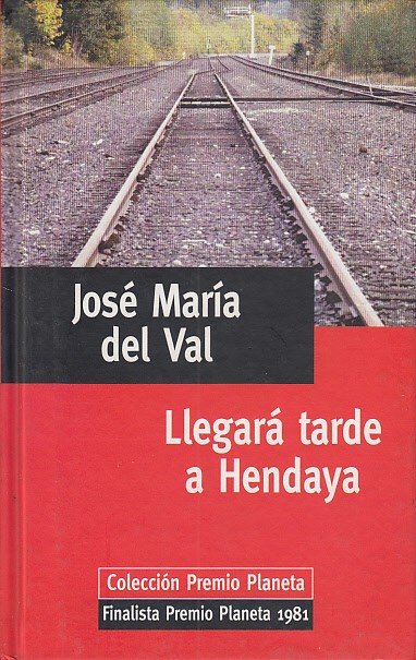 LLEGARÁ TARDE A HENDAYA