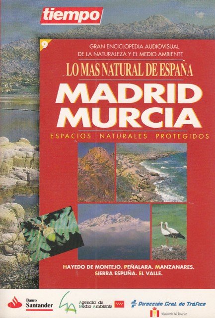 LO MÁS NATURAL DE ESPAÑA. MADRID, MURCIA. ESPACIOS NATURALES PROTEGIDOS. … | Immagine principale