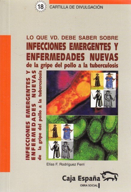 LO QUE VD. DEBE SABER SOBRE: INFECCIONES EMERGENTES Y ENFERMEDADES … | Immagine principale
