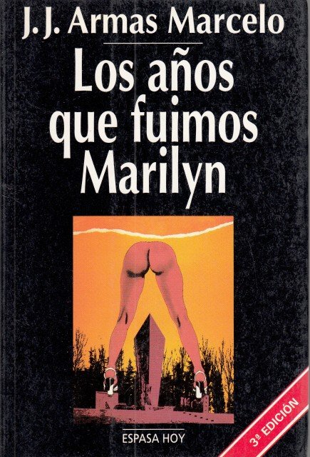 LOS AÑOS QUE FUIMOS MARILYN | Immagine principale