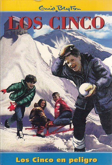 LOS CINCO EN PELIGRO