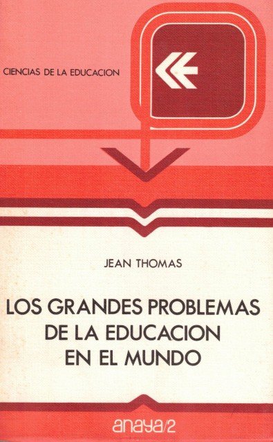 Los grandes problemas de la educación en el mundo