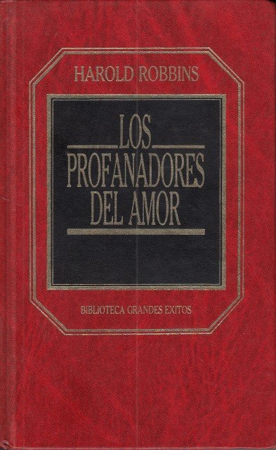 LOS PROFANADORES DEL AMOR