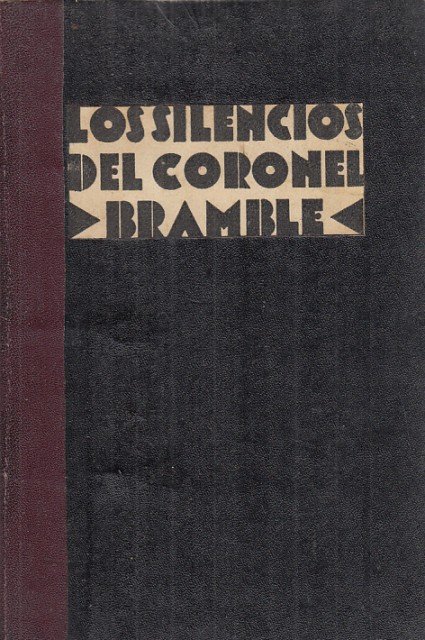 LOS SILENCIOS DEL CORONEL BRAMBLE | Immagine principale