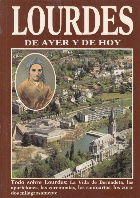 LOURDES DE AYER Y DE HOY
