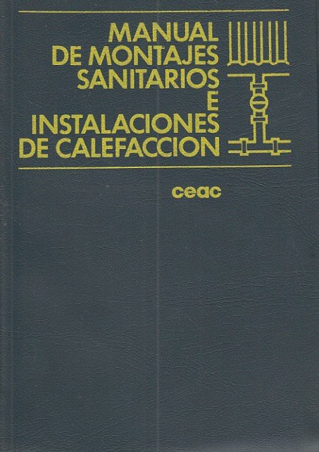 MANUAL DE MONTAJES SANITARIOS E INSTALACIONES DE CALEFACCION | Immagine principale