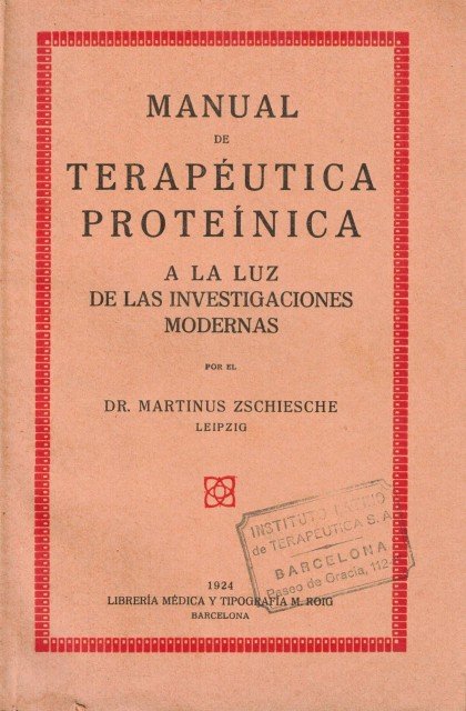 Manual de terapéutica proteínica (A la luz de las investigaciones …