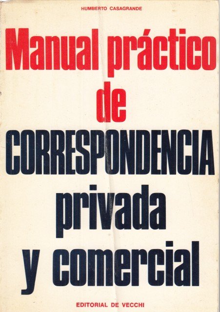 Manual práctico de correspondencia privada y comercial