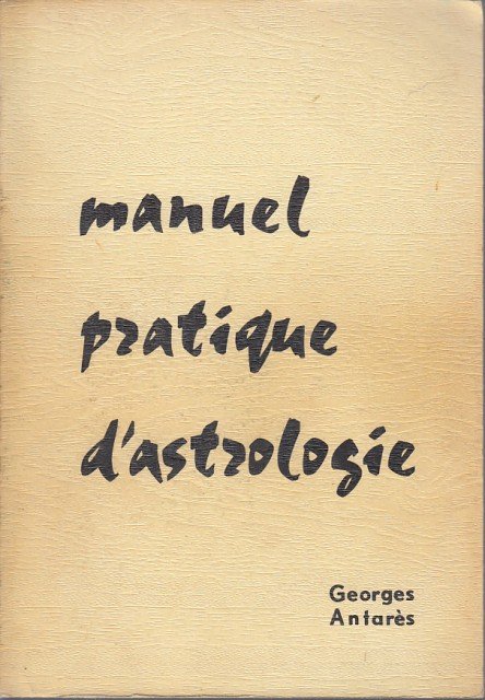 Manuel pratique d'astrologie