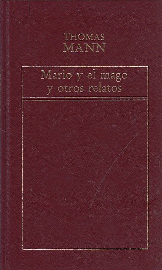 MARIO Y EL MAGO Y OTROS RELATOS | Immagine principale