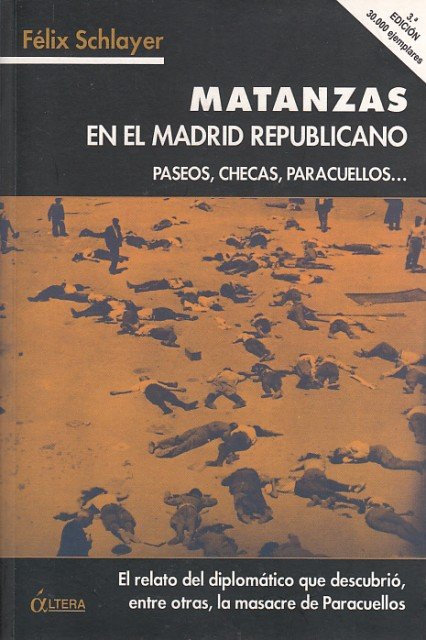 MATANZAS EN EL MADRID REPUBLICANO. PASEOS, CHECAS, PARACUELLOS.