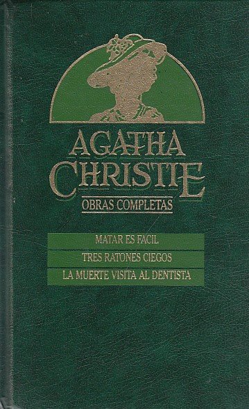 Matar es fácil; Tres ratones ciegos; La muerte visita al …