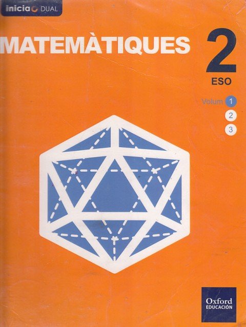 MATEMÀTIQUES 2 ESO. VOLUM 1