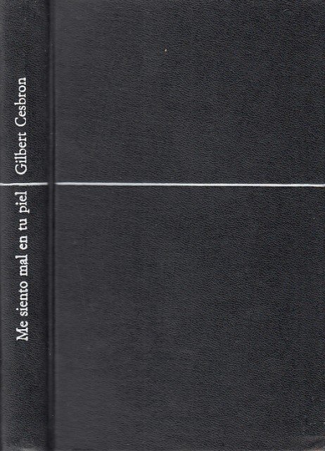 Me siento mal en tu piel