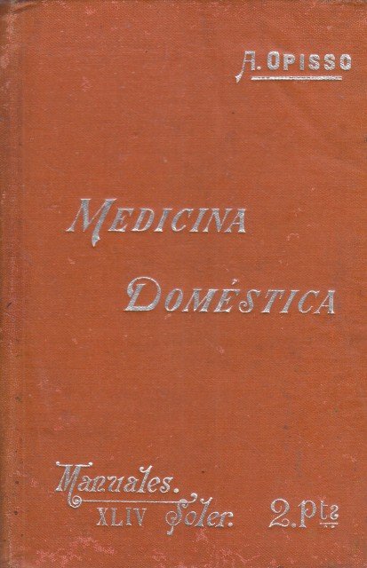 Medicina Doméstica. Manuales Soler, nº XLIV