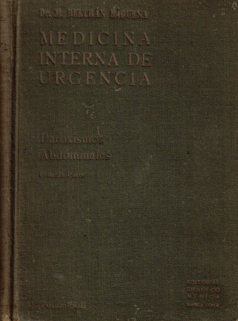 MEDICINA INTERNA DE URGENCIA. Volúmen II. Paroxismos Abdominales ( Primera …