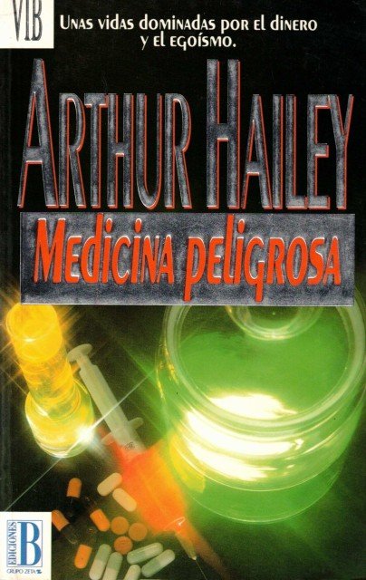 Medicina peligrosa