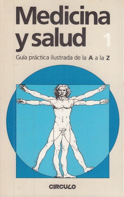 MEDICINA Y SALUD Nº1. GUÍA PRÁCTICA DE LA A a … | Immagine principale