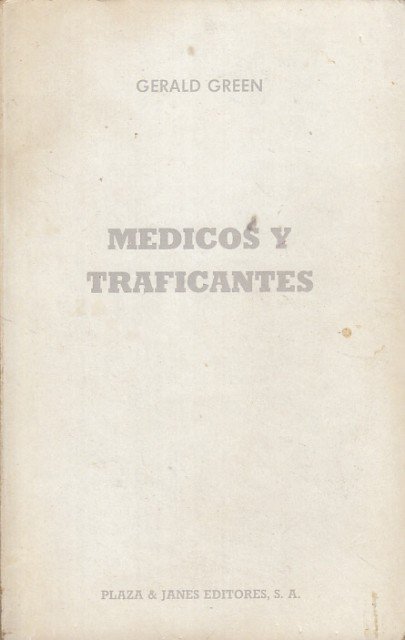 Médicos y Traficantes