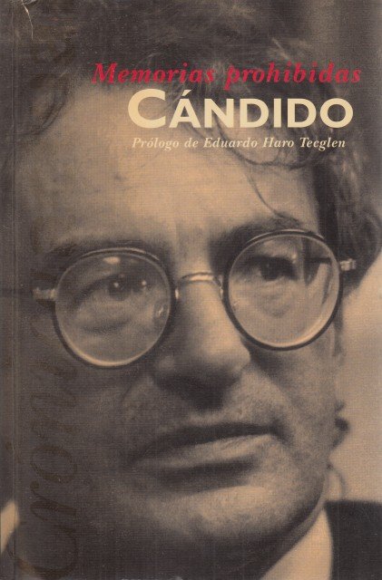 MEMORIAS PROHIBIDAS. CÁNDIDO