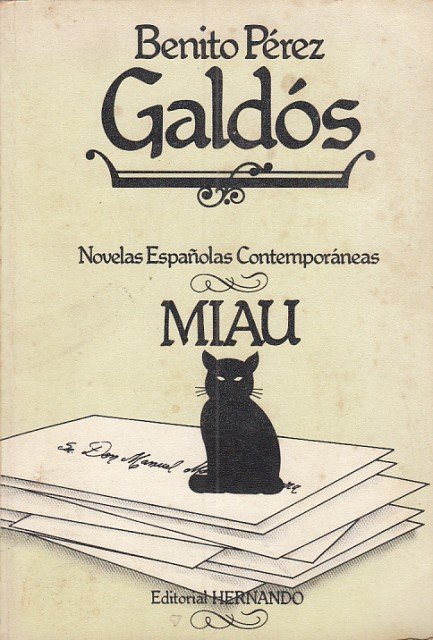 MIAU. NOVELAS ESPAÑOLAS CONTEMPORÁNEAS
