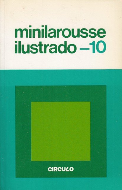 Minilarousse ilustrado 10