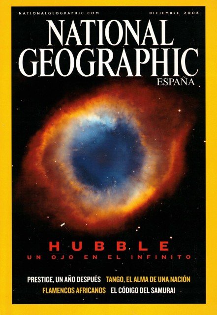 NATIONAL GEOGRAPHIC ESPAÑA. (Hubble. Prestige. Tango. Flamencos. Samurais. Otros).