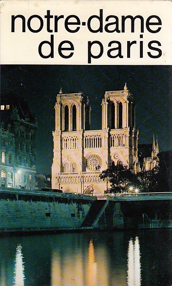 NOTRE DAME DE PARIS