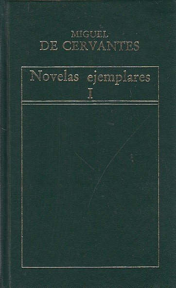 NOVELAS EJEMPLARES I