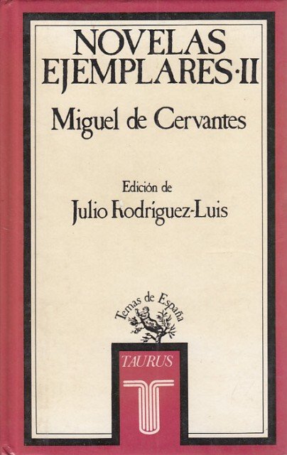 NOVELAS EJEMPLARES. TOMO II