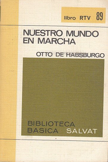 NUESTRO MUNDO DEN MARCHA