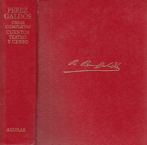 OBRAS COMPLETAS. CUENTOS, TEATRO Y CENSO. TOMO IV