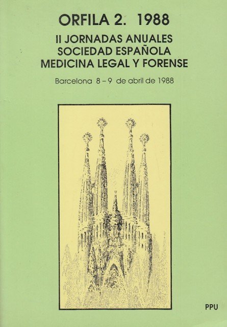 Orfila 2. 1988. II Jornadas anuales sociedad española medicina legal …