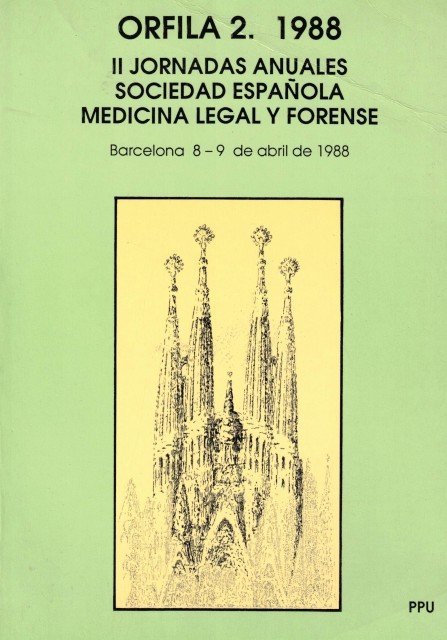 ORFILA 2. 1988. II Jornadas Anuales Sociedad Española Medicina Legal …