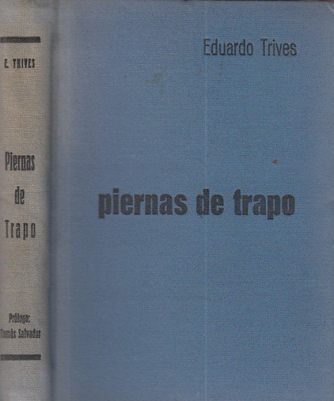 PIERNAS DE TRAPO. PRÓLOGO DE TOMÁS SALVADOR