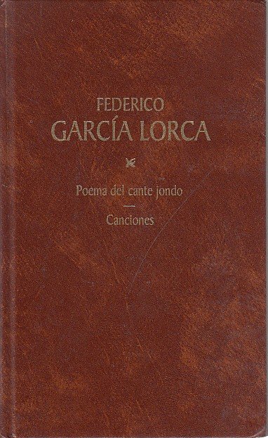 POEMA DEL CANTE JONDO; CANCIONES