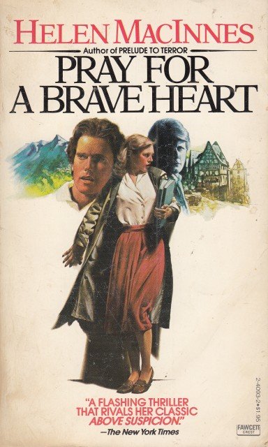 PRAY FOR A BRAVE HEART