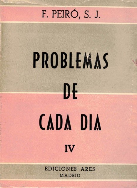 Problemas de cada día (Tomo IV)