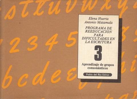 PROGRAMA DE REEDUCACION PARA DIFICULTADES EN LA ESCRITURA 3. APRENDIZAJE … | Immagine principale