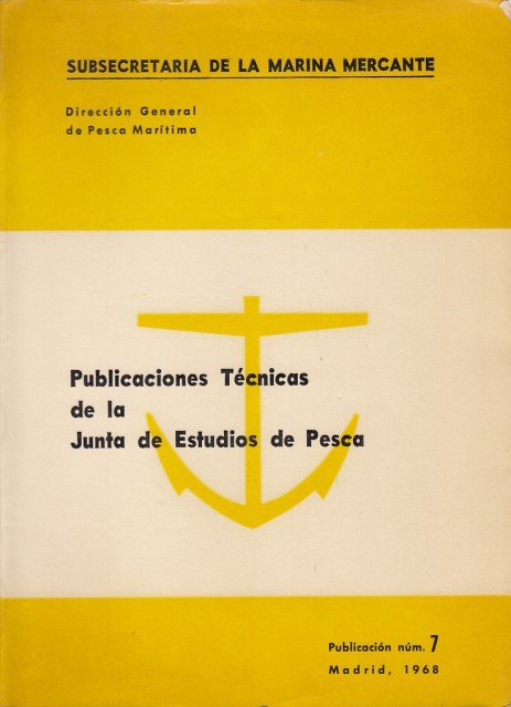 Publicaciones Tecnicas de la Junta de Estudios de Pesca. Publicación …