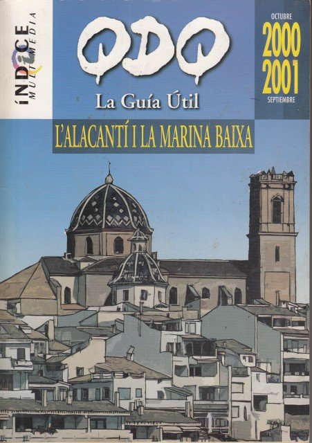QDQ LA GUÍA ÚTIL: L'ALACANTÍ I LA MARINA BAIXA 2000-2001
