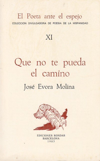 Que no te pueda el camino