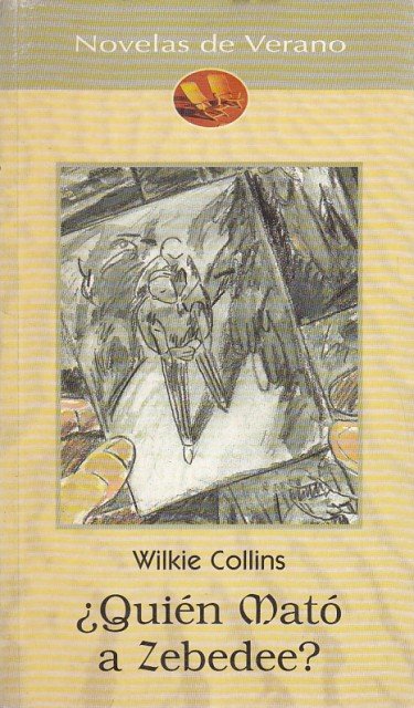 ¿QUIÉN MATÓ A ZEBEDEE?