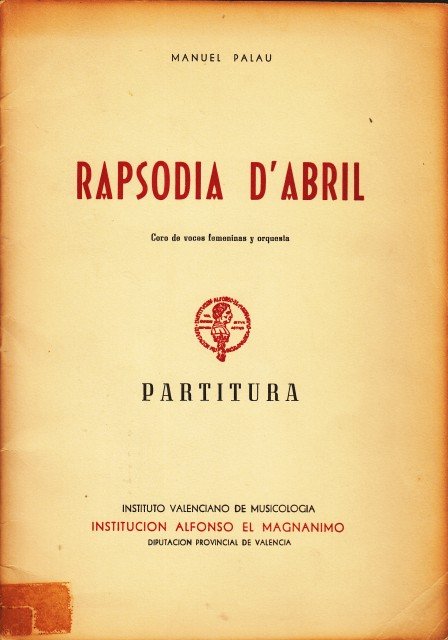 RAPSODIA D'ABRIL. (Curso de voces femeninas y orquesta). PARTITURA.