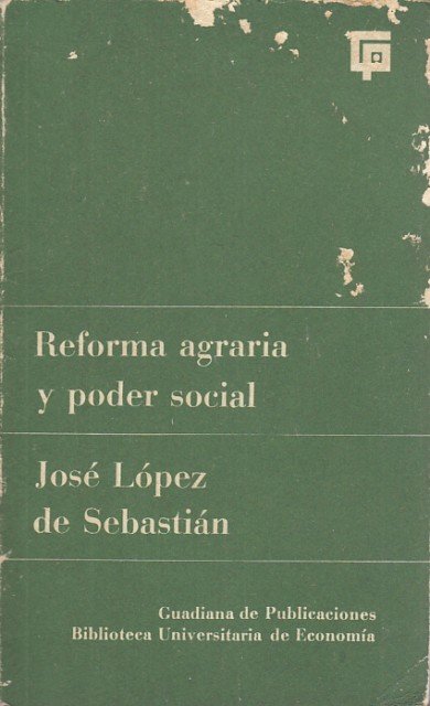 Reforma agraria y poder social