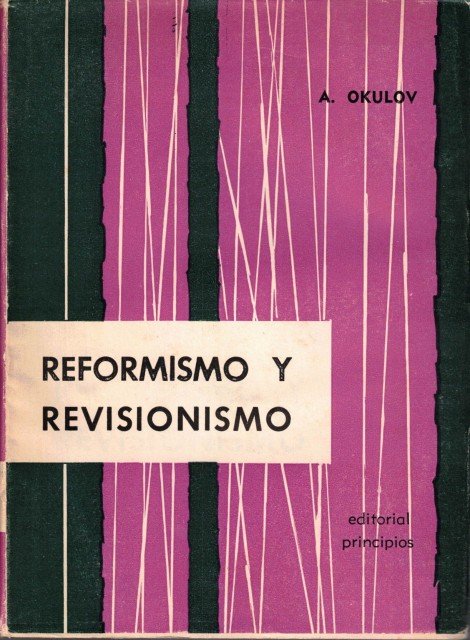 REFORMISMO Y REVISIONISMO