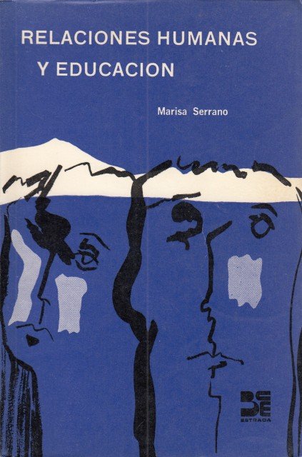 RELACIONES HUMANAS Y EDUCACIÓN