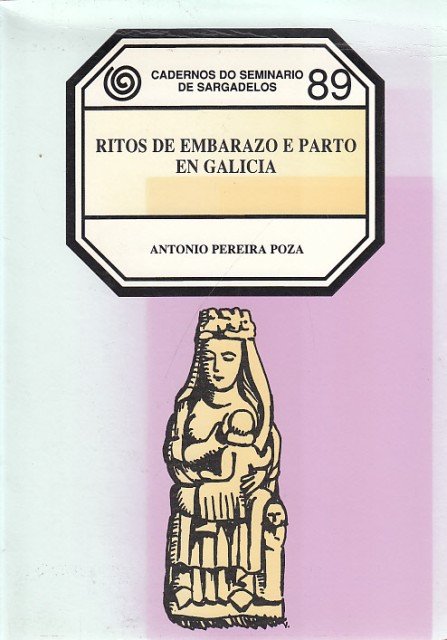 RITOS DE EMBARAZO E PARTO EN GALICIA