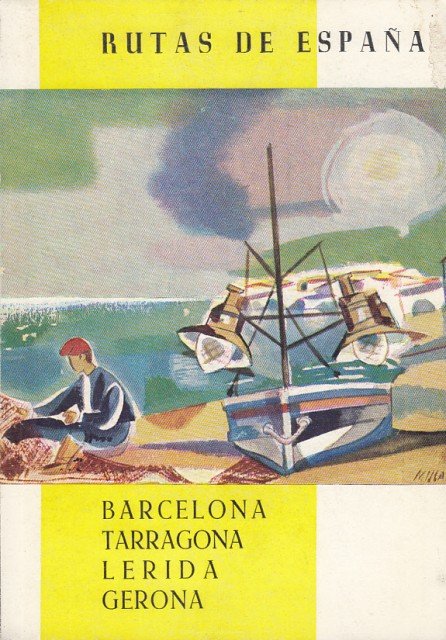 Rutas de España nº7 (Barcelona, Tarragona, Lérida, Gerona)